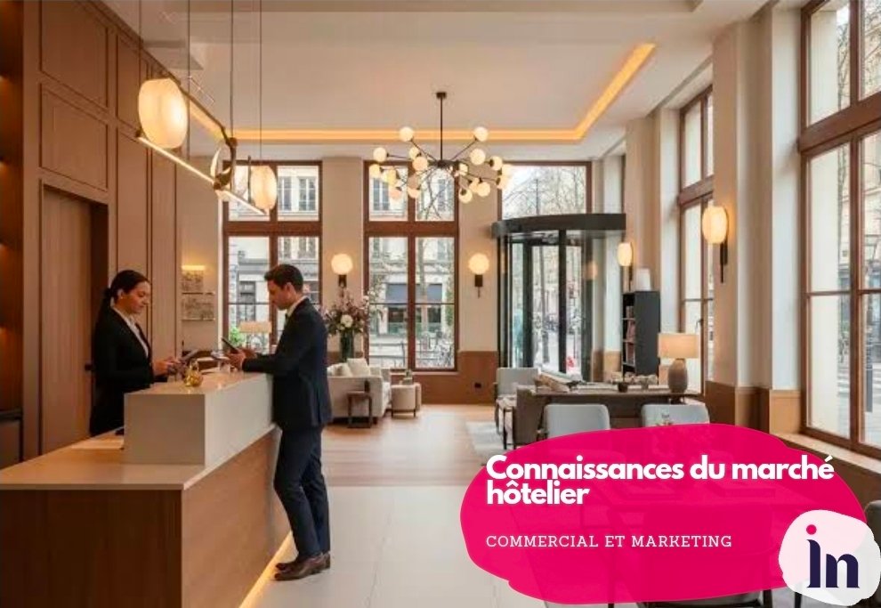 Connaissance du marché hôtelier
